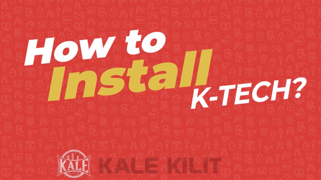Kale Kilit KTECH – Kurulum Videosu
